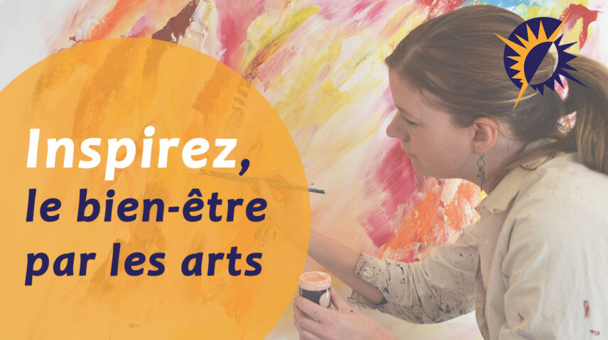 Inspirez, le bien-être par les arts