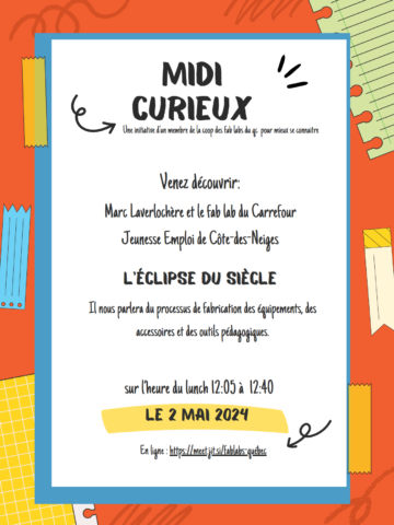 Atelier Midi Curieux: Fabrication d’accessoires et d’équipements pour l’observation de l’éclipse solaire totale